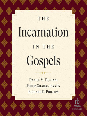 cover image of The Incarnation in the Gospels (Reformed Expository Commentary)
